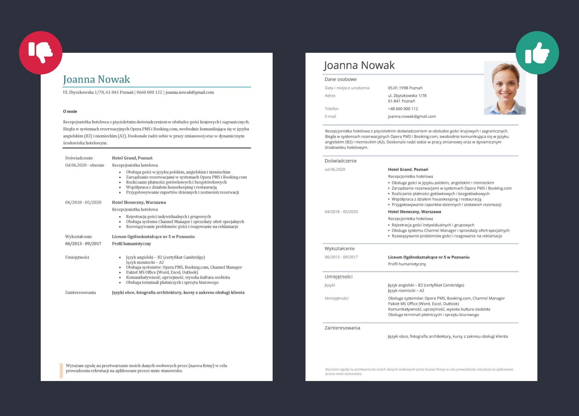 Zły i dobry przykład CV Zły i dobry przykład CV